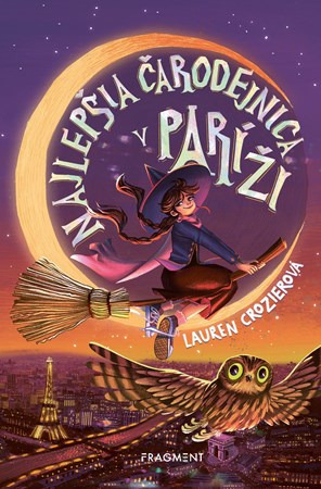 Najlepšia čarodejnica v Paríži -  Lauren Crozierová