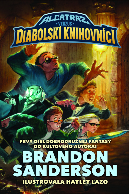 Alcatraz verzus diabolskí knihovníci - Brandon Sanderson - kniha z kategorie Beletrie pro děti