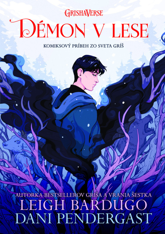Démon v lese (Komiksový príbeh zo sveta gríš) - Leigh Bardugo, Dani Pendergast (ilustrátor) - kniha z kategorie Sci-fi, fantasy a komiksy
