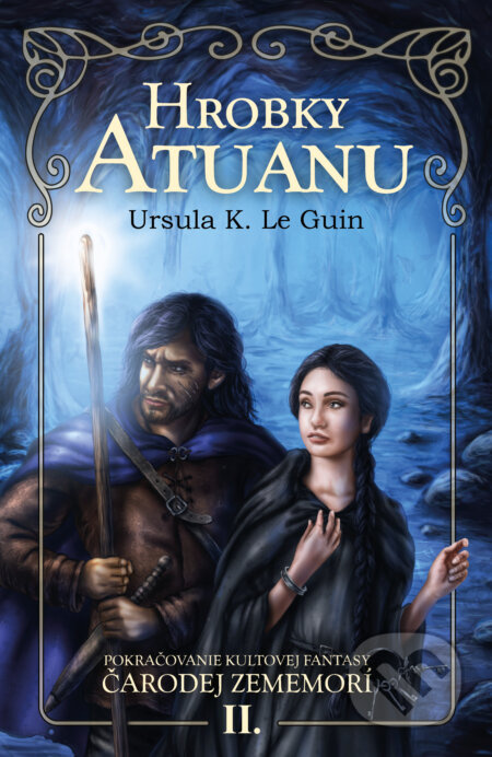 Hrobky Atuanu - Ursula K. Le Guin - kniha z kategorie Sci-fi, fantasy a komiksy