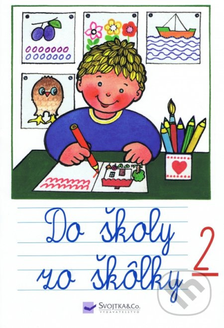 Do školy zo škôlky 2 - kniha z kategorie Naučné knihy