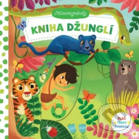 Kniha džunglí - minirozprávky - kniha z kategorie Pro děti