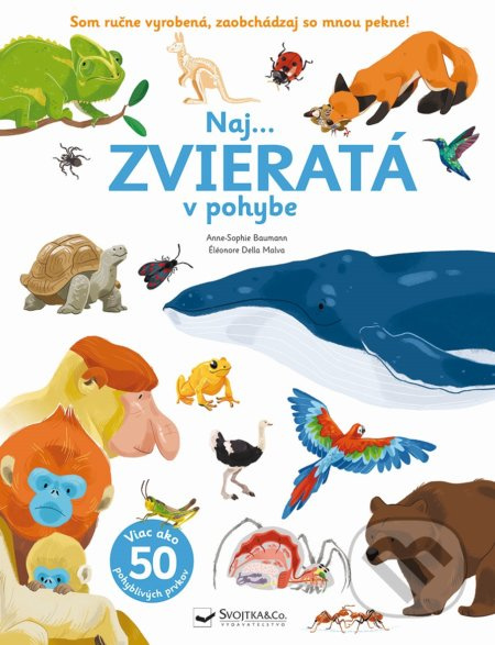 Naj... zvieratá v pohybe (Viac ako 50 pohyblivých prvkov) - kniha z kategorie Naučné knihy