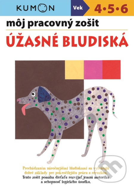Môj pracovný zošit: Úžasné bludiská - Toshihiki Karakido, Yoshiko Murakami, Masako Watanabe, Meiko Miashita, Toshio Nishiuchi, Giovanni - kniha z…