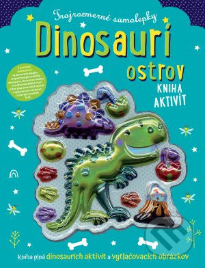 Trojrozmerné samolepky Dinosaurí ostrov (Kniha aktivít) - kniha z kategorie Úkoly pro děti