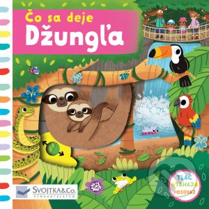 Čo sa deje Džungľa - Louise Forshaw - kniha z kategorie Naučné knihy
