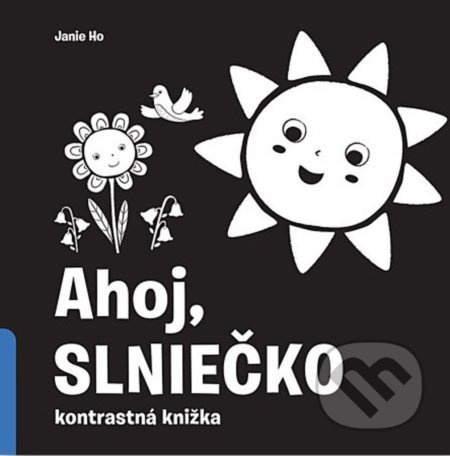 Ahoj, slniečko! - Jannie Ho - kniha z kategorie Naučné knihy