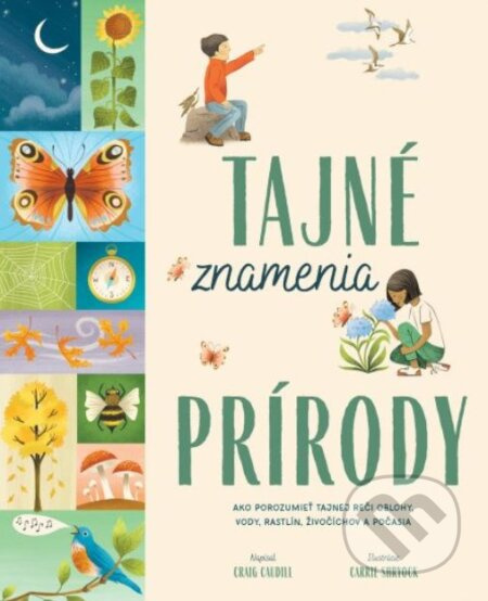 Tajné znamenia prírody - Carrie Shryock, Craig Caudill - kniha z kategorie Naučné knihy