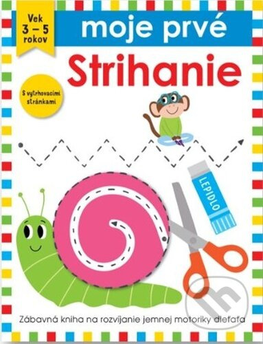 Moje prvé Strihanie - Becky Down - kniha z kategorie Vystřihovánky