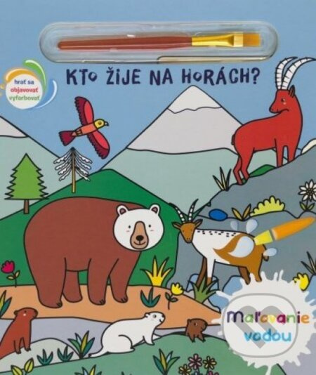 Maľovanie vodou - Kto žije na horách? - kniha z kategorie Omalovánky