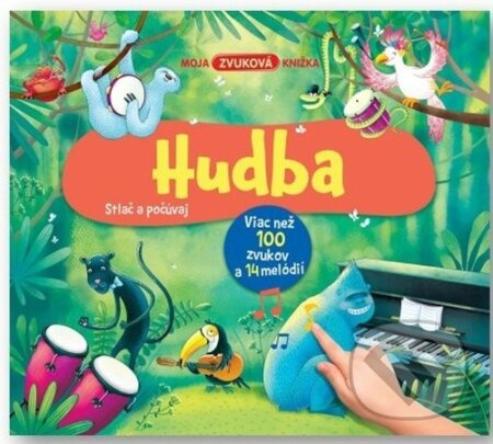 Moja zvuková knižka: Hudba - kniha z kategorie Naučné knihy