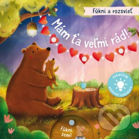Mám ťa veľmi rád! - Aleksandra Szmidt (ilustrátor), Maria Hoeck - kniha z kategorie Beletrie pro děti
