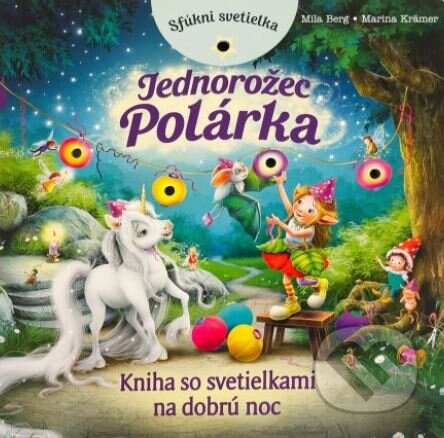 Jednorožec Polárka - Mila Berg, Marina Kramer - kniha z kategorie Naučné knihy