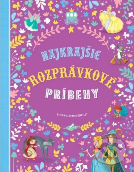 Najkrajšie rozprávkové príbehy - Charles Perrault, Stefania Leonardi Hartley - kniha z kategorie Pohádky