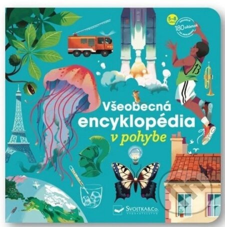 Všeobecná encyklopédia v pohybe - kniha z kategorie Encyklopedie