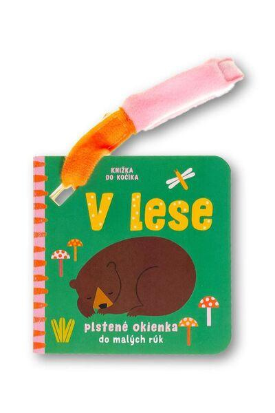 V lese - plstené okienka do malých rúk - kniha z kategorie Naučné knihy