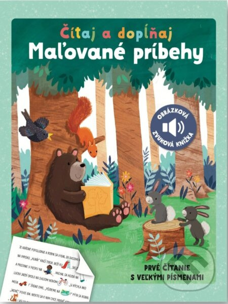 Čítaj a dopĺňaj: Maľované príbehy (Obrázková zvuková knižka) - kniha z kategorie Beletrie pro děti