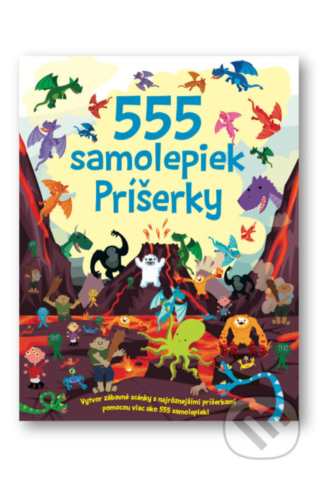 555 samolepiek: Príšerky - Oakley Graham, Dan Crisp (ilustrátor) - kniha z kategorie Samolepky