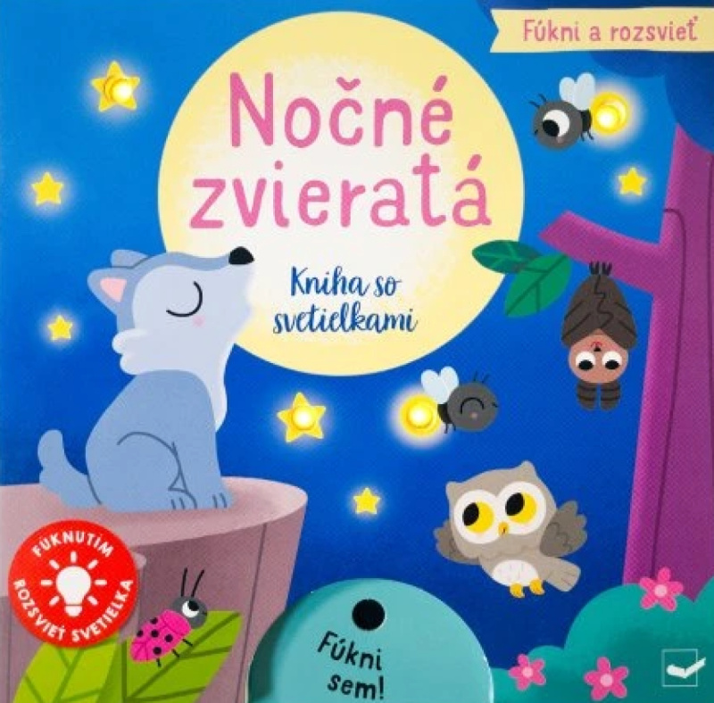 Fúkni a rozsvieť Nočné zvieratá -  Autor Neuveden