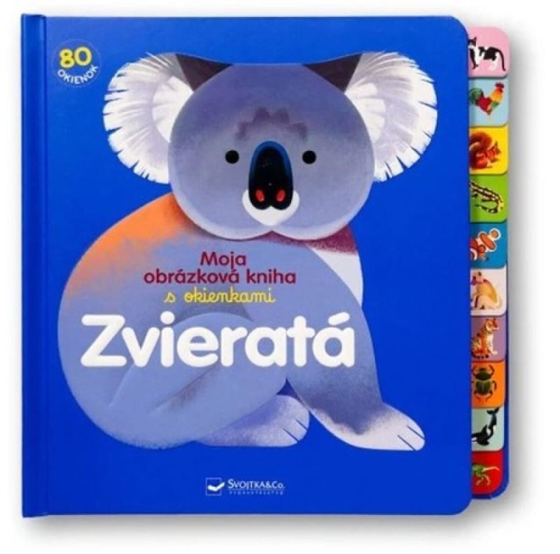 Zvieratá Moja obrázková kniha s okienkami -  Autor Neuveden