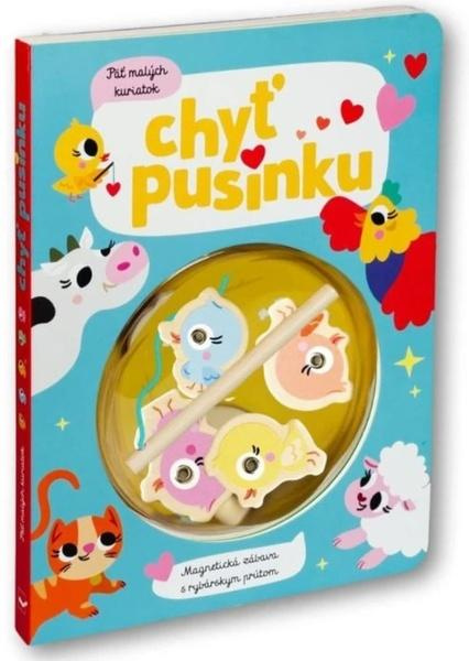 Chyť pusinku! Päť malých kuriatok -  Autor Neuveden