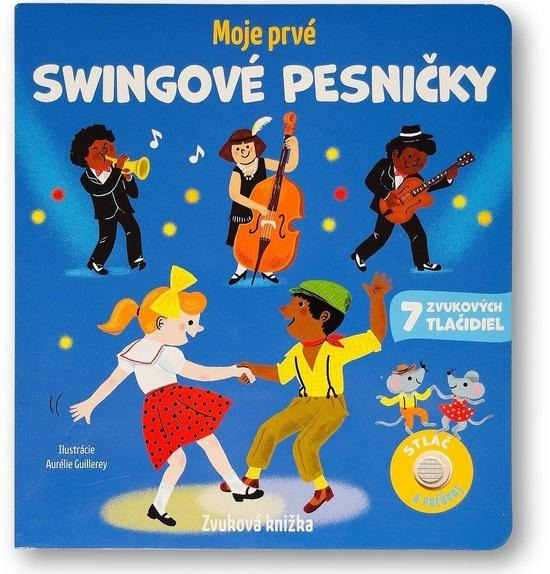 Moje prvé swingové pesničky