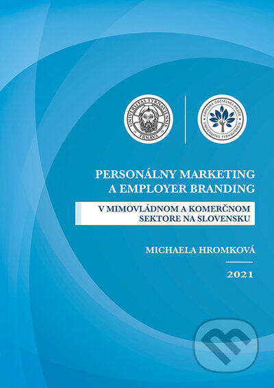 Personálny marketing a employer branding - Michaela Hromková - kniha z kategorie Marketingová komunikace