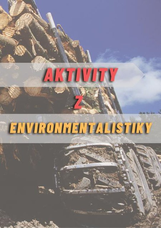 Aktivity z environmentalistiky -  Viera Peterková