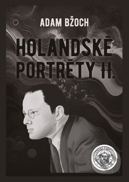Holandské portréty II. - Adam Bžoch - kniha z kategorie Literární věda