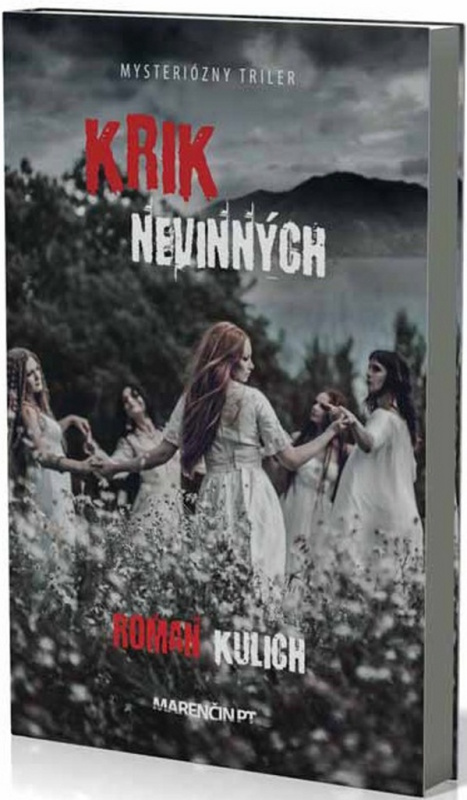 Krik nevinných (Mysteriózny triler) - Roman Kulich - kniha z kategorie Detektivky, thrillery a horory