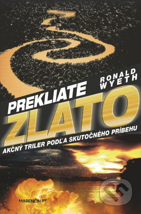 Prekliate zlato - Ronald Wyeth - kniha z kategorie Detektivky, thrillery a horory