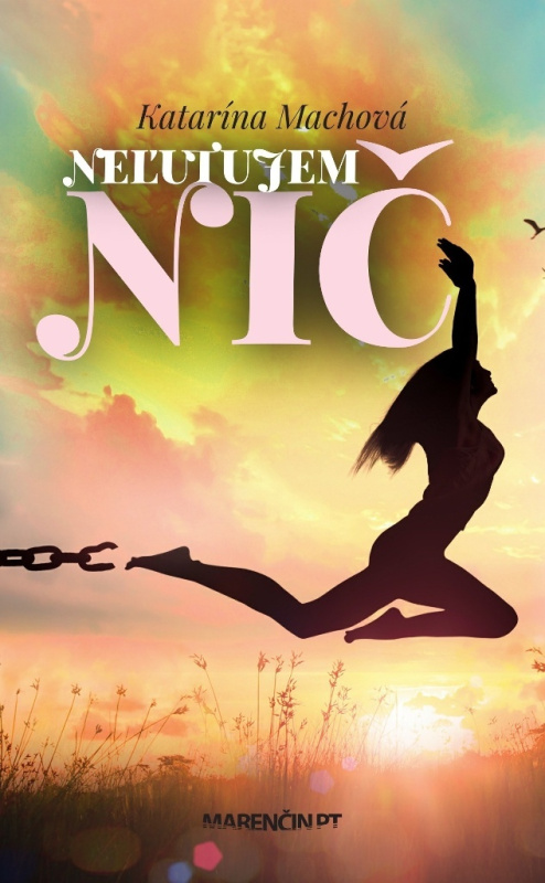 Neľutujem nič - Katarína Machová - kniha z kategorie Beletrie