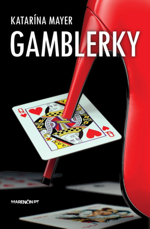 Gamblerky - Katarína Mayer - kniha z kategorie Společenská beletrie