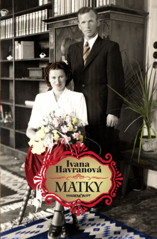 Matky - Ivana Havranová - kniha z kategorie Společenská beletrie