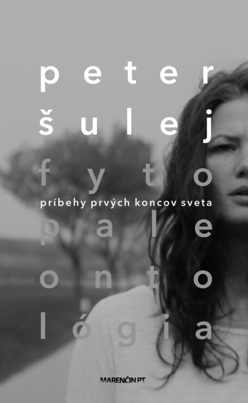 Fytopaleontológia|Príbehy prvých koncov sveta -  Peter Šulej