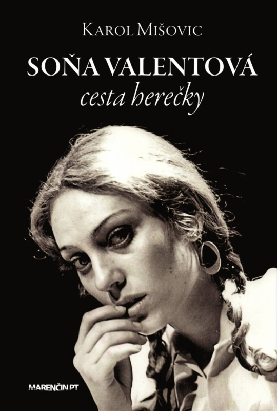 Soňa Valentová (Cesta herečky) - Karol Mišovic - kniha z kategorie Film