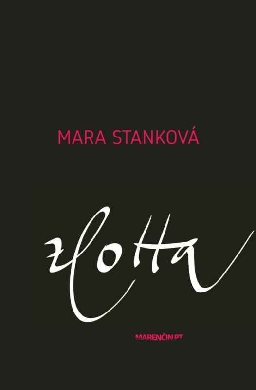 zLotta - Mara Stanková - kniha z kategorie Společenská beletrie