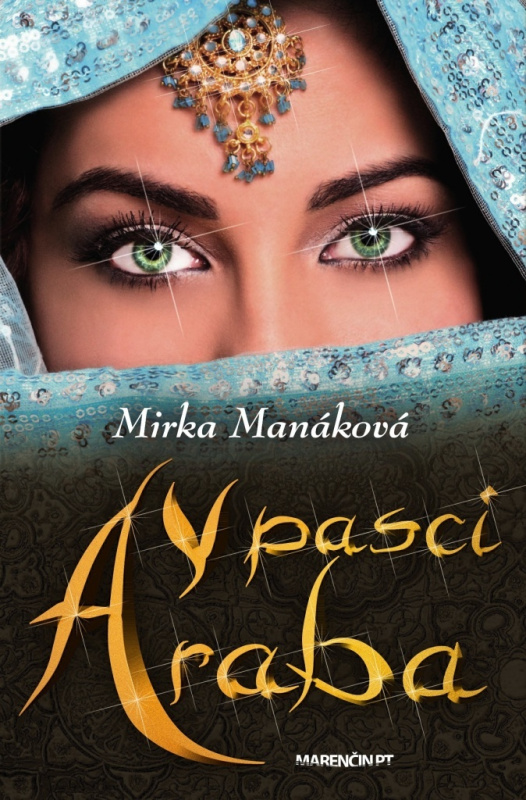 V pasci Araba - Mirka Manáková - kniha z kategorie Společenská beletrie