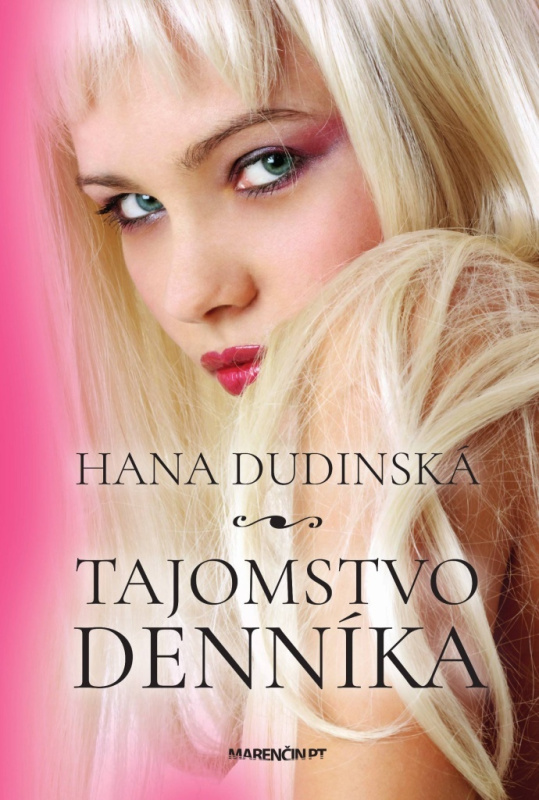 Tajomstvo denníka - Hana Dudinská - kniha z kategorie Společenská beletrie