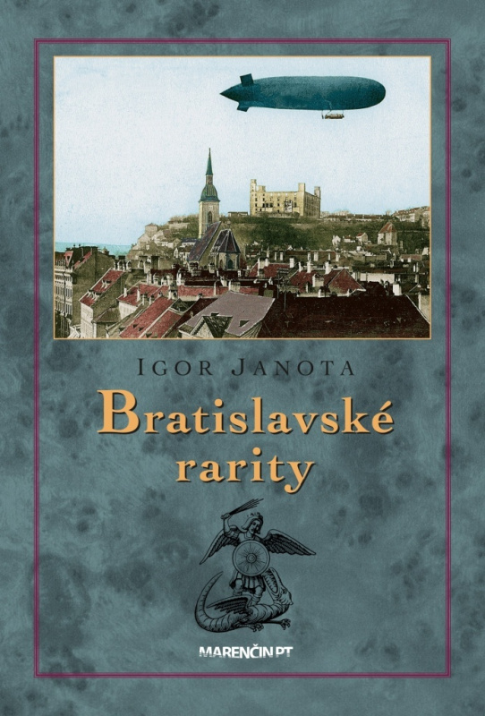 Bratislavské rarity - Igor Janota - kniha z kategorie Historie