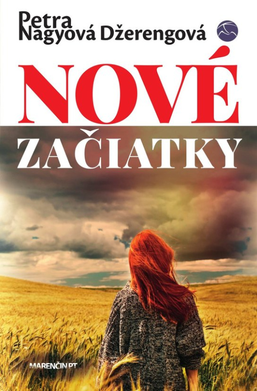 Nové začiatky -  Petra Nagyová Džerengová