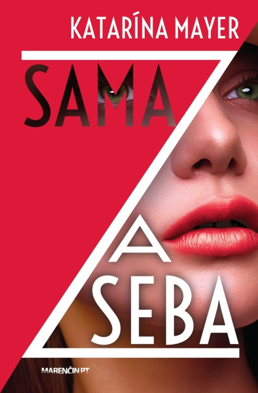 Sama za seba - Katarína Mayer - kniha z kategorie Společenská beletrie