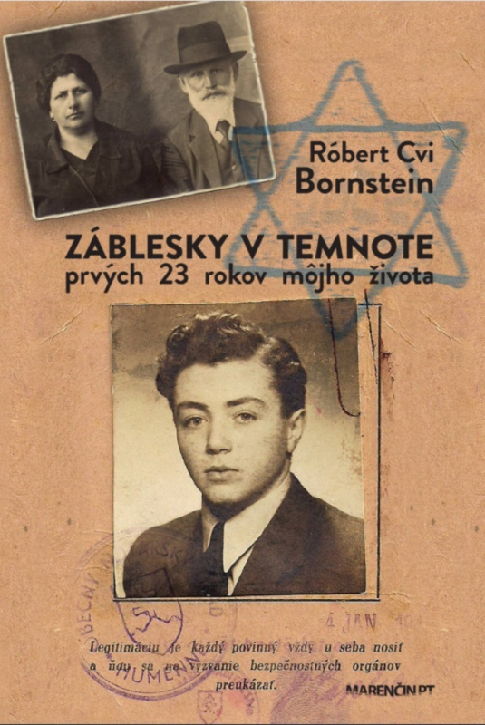 Záblesky v temnote (Prvých 23 rokov môjho života) - Róbert Cvi Bornstein - kniha z kategorie Autobiografie