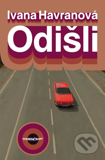 Odišli - Ivana Havranová - kniha z kategorie Beletrie