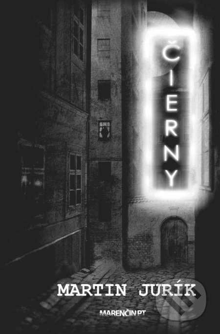 Čierny - Martin Jurík - kniha z kategorie Detektivky, thrillery a horory