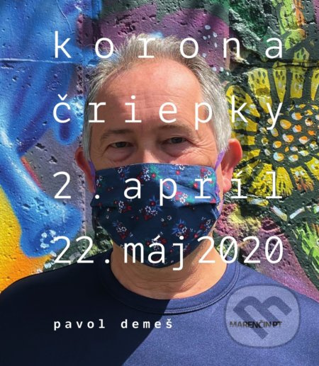 Korona čriepky - Pavol Demeš - kniha z kategorie Společenská beletrie