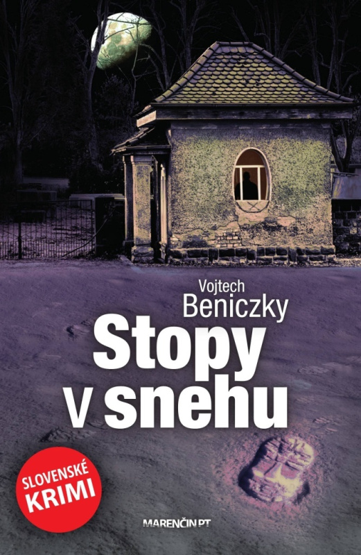 Stopy v snehu (Slovenské krimi) - Vojtech Beniczky - kniha z kategorie Detektivky, thrillery a horory
