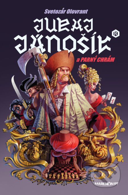 Juraj Jánošík a parný chrám - Svetozár Olovrant - kniha z kategorie Mýty, pověsti a legendy