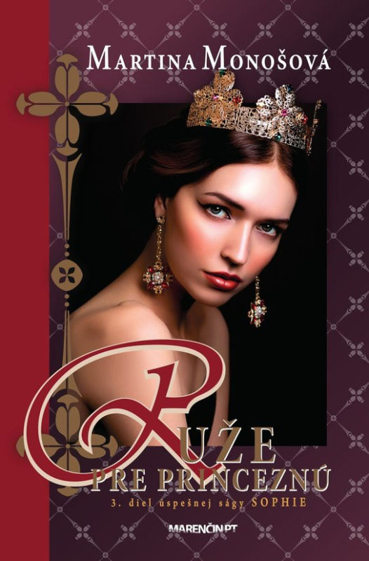 Ruže pre princeznú -  Martina Monošová