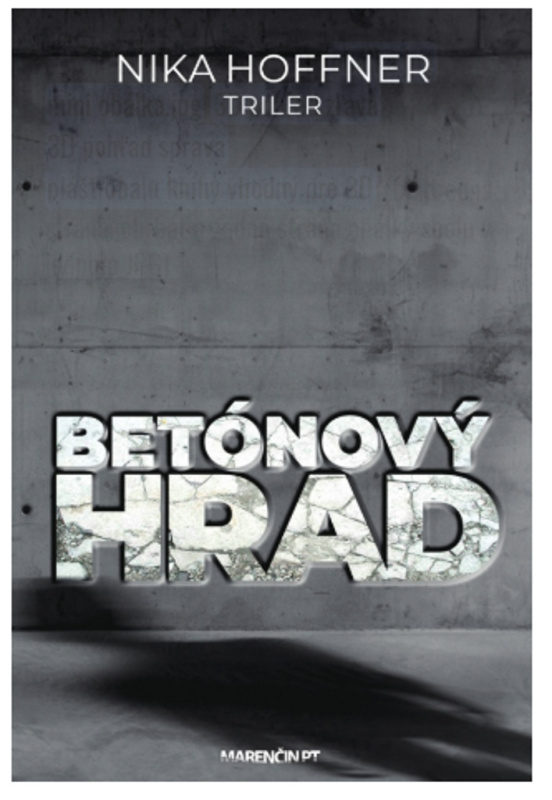 Betónový hrad - Nika Hoffner - kniha z kategorie Detektivky, thrillery a horory